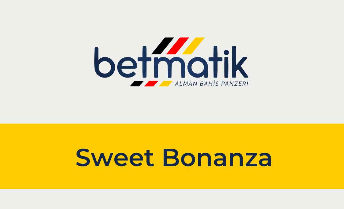 Betmatik Sweet Bonanza
