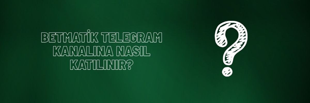 Betmatik Telegram Kanalına Nasıl Katılınır
